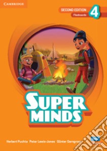 Super Minds. Level 4. Flashcards. Per la Scuola elementare libro