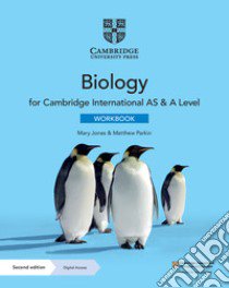 Cambridge International AS & A Level biology. Workbook with Cambridge Elevate enhanced edition. Per le Scuole superori. Con espansione online libro di Jones Mary; Fosbery Richard; Taylor Dennis