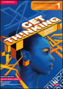 Get thinking. Student's book-Workbook. Per le Scuole superiori. Con e-book. Con espansione online. Vol. 1 libro di Puchta Herbert; Stranks Jeff; Lewis-Jones Peter