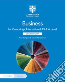 Cambridge International AS and A Level Business. Coursebook. Per le Scuole superiori. Con Contenuto digitale per accesso on line libro di Stimpson Peter; Farquharson Alastair