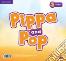 Pippa and Pop. Level 2. Posters libro di Nixon Caroline; Tomlinson Michael