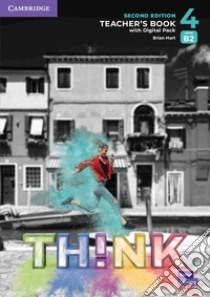 Think. Level 4. Teacher's book. Con espansione online libro di Puchta Herbert; Stranks Jeff; Lewis-Jones Peter