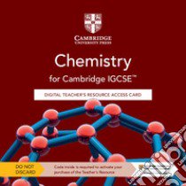 Cambridge IGCSE chemistry. Teacher's resource. Per le Scuole superiori. Con e-book. Con espansione online: Teacher's resource access card libro