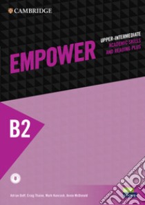 Empower. Student's book. Upper intermediate. With Academic Skills and Reading Plus. Per le Scuole superiori libro