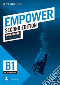 Empower. Workbook with answers. Per le Scuole superiori. Con Audio: Pre-intermediate libro