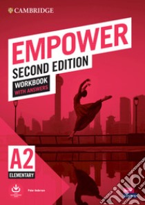 Empower. Workbook with answers. Per le Scuole superiori. Con Audio: Elementary libro