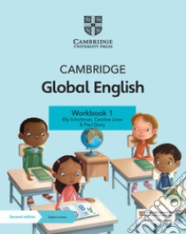 Cambridge Global English. Stage 1. Workbook. Per la Scuola elementare. Con espansione online libro