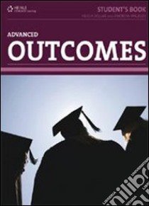 Outcomes. Advanced intermediate. Student's book. Per le Scuole superiori. Con espansione online libro di Dellar Hugh, Walkley Andrew