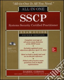 SSCP systems security certified practitioner all-in-one exam guide. Con CD-ROM libro di Gibson Darril