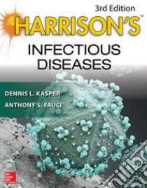 Harrison's Infectious Diseases libro di Kasper Dennis L.; Fauci Anthony S.