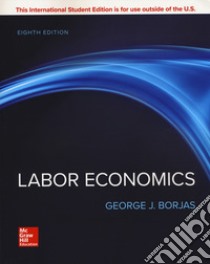 Labor economics libro di Borjas George J.