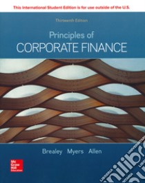 Principles of Corporate Finance libro di Brealey Richard A.; Myers Stewart C.; Allen Franklin