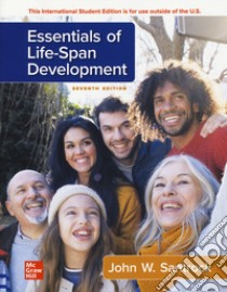 Essentials of life-span development libro di Santrock John W.