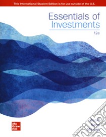 Essentials of investements libro di Bodie Zvi; Kane Alex; Marcus Alan J.