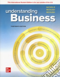 Understanding business libro di Nickels William; McHugh James M.; McHugh Susan M.