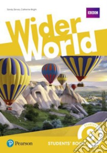 Wider world starter. Student's book. Con MyEnglishLab. Per le Scuole superiori. Con e-book. Con espansione online libro