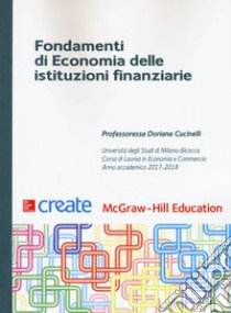 Fondamenti di economia delle istituzioni finanziarie. Con Connect libro