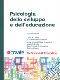 Psicologia dello sviluppo e dell'educazione libro