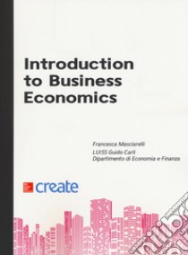 Introduction to business economics libro