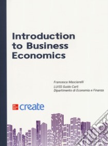 Introduction to business economics libro