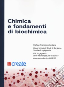 Chimica e fondamenti di biochimica libro