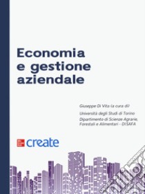 Economia e gestione aziendale libro di Di Vita G. (cur.)