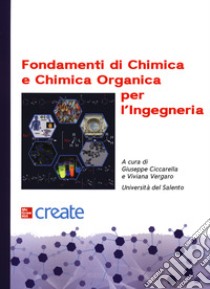 Fondamenti di chimica e chimica organica. Con Contenuto digitale per download e accesso on line libro