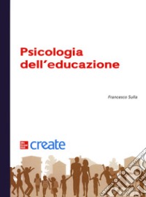 Psicologia dell'educazione libro