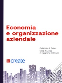 Economia e organizzazione aziendale libro