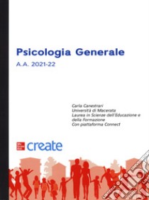 Psicologia generale. Con connect bundle libro