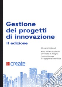 Gestione dei progetti di innovazione libro