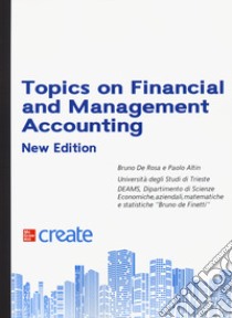 Topics on financial and management accounting libro di De Rosa Bruno; Altin Paolo