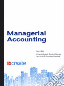 Managerial accounting. Basics of cost analysis. Con e-book libro