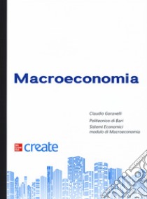 Macroeconomia. Con e-book libro