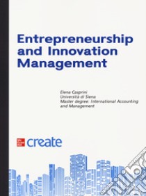 Entrepreneurship and innovation management. Con aggiornamento online libro