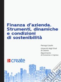 Finanza Aziendale. Con Aggiornamento Online libro