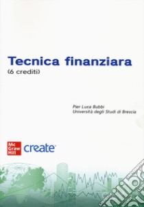 Tecnica finanziaria (6 crediti). Con e-book libro