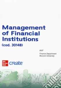 Management of financial institutions. Con e-book libro