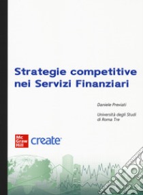 Strategie competitive. Con e-book libro