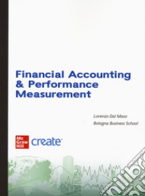 Financial accounting & performance measurements. Con ebook libro