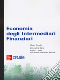 Economia degli intermediari finanziari. Con connect libro