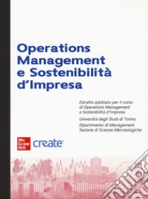 Operations management e sostenibilità. Con e-book libro