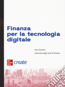 Finanza per la tecnologia digitale (bundle). Con ebook libro