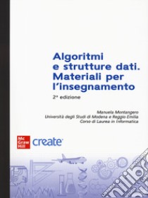 Algoritmi e strutture dati. Materiali per l'insegnamento. Con ebook libro