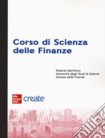 Corso di scienza delle finanze. Con e-book libro