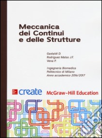 Meccanica dei continui e delle strutture libro