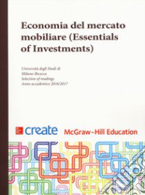 Economia del mercato mobiliare (Essentials of Investments) libro