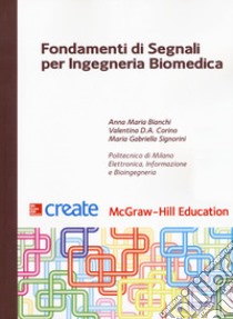 Fondamenti di segnali per ingegneria biomedica libro