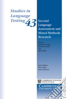 Studies in language testing. Vol. 46: Second language assessment and mixed methods research libro