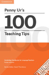 100 teaching tips libro di Ur Penny